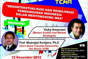 Seminar Nasional "Rekontekstualisasi & Reimajinasi Pembangunan  Indonesia dalam menyongsong Masyarakat Ekonomi Asean